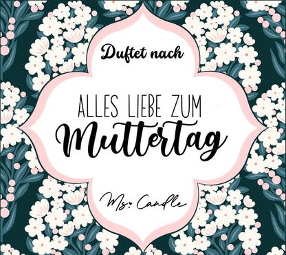 Geschenk für Mama Duftkerze mit Spruch Alles Liebe zum Muttertag Geschenk zum Muttertag Sojawachs Kerze mit Spruch für Mama Geschenkidee