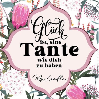 Tante Geschenk Duftkerze mit Spruch Glück ist eine Tante wie dich zu haben Tante Sojawachs Kerze mit Spruch für Tante Geburtstagsgeschenk